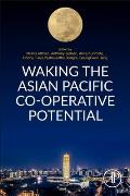 Waking the Asian Pacific Co-Operative Potential