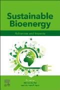 Sustainable Bioenergy: Advances and Impacts