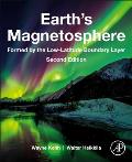 Earth's Magnetosphere: Formed by the Low-Latitude Boundary Layer