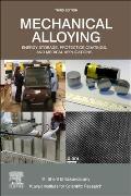 Mechanical Alloying: Energy Storage, Protective Coatings, and Medical Applications