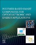 Polymer-Based Advanced Functional Composites for Optoelectronic and Energy Applications