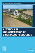 Advances in 2nd Generation of Bioethanol Production