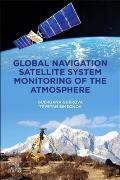 Global Navigation Satellite System Monitoring of the Atmosphere