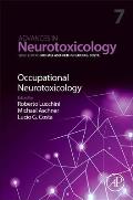 Occupational Neurotoxicology: Volume 7