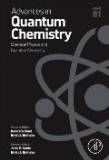 Chemical Physics and Quantum Chemistry: Volume 81