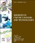 Biomass, Biofuels, Biochemicals: Advances in Enzyme Catalysis and Technologies