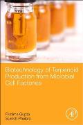 Biotechnology of Terpenoid Production from Microbial Cell Factories