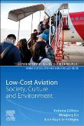 Low-Cost Aviation: Society, Culture and Environment