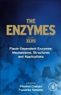 Flavin-Dependent Enzymes: Mechanisms, Structures and Applications: Volume 47