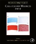 Cell-Derived Matrices Part B: Volume 157