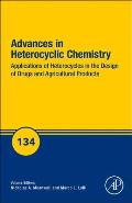 Applications of Heterocycles in the Design of Drugs and Agricultural Products: Volume 134