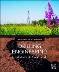 Drilling Engineering: Towards Achieving Total Sustainability