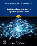 Real-World Applications in Cognitive Neuroscience: Volume 253