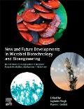 New and Future Developments in Microbial Biotechnology and Bioengineering: Recent Advances in Application of Fungi and Fungal Metabolites: Application