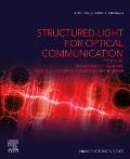 Structured Light for Optical Communication