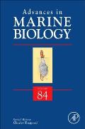 Advances in Marine Biology: Volume 84