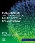 Fundamentals and Properties of Multifunctional Nanomaterials