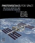 Photovoltaics for Space: Key Issues, Missions and Alternative Technologies