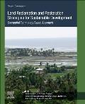 Land Reclamation and Restoration Strategies for Sustainable Development: Geospatial Technology Based Approach Volume 10