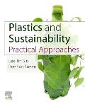 Plastics and Sustainability: Practical Approaches