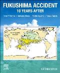 Fukushima Accident: 10 Years After