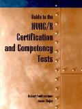 Guide to the HVAC/R Certification and Competency Tests