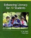 Enhancing Literacy For All Students