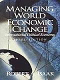 Managing World Economic Change: International Political Economy