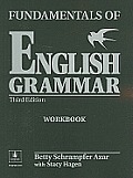 Fundamentals of English Grammar 3rd Edition Workbook