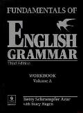Fundamentals of English Grammar Workbook a (with Answer Key)
