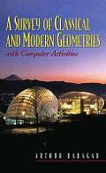 Survey of Classical & Modern Geometries With Computer Activities