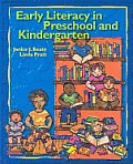 Early Literacy In Preschool & Kindergart