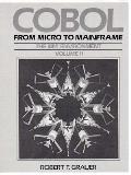 COBOL From Micro to Mainframe Volume 2 The IBM Environment