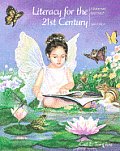 Literacy For The 21st Century 2nd Edition