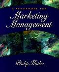 Framework for Marketing Management, a 2/E