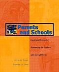 Parents and Schools: Creating a Successful Partnership for Students with Special Needs