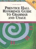 Prentice Hall Reference Guide To Grammar & 4th Edition