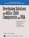 Developing Solutions with Office 2000 Components and VBA