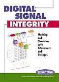 Digital Signal Integrity Modeling & Simulation with Interconnects & Packages