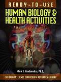 Ready-To-Use Human Biology & Health Activities for Grades 5-12