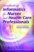 Handbook Of Informatics For Nurses & Health