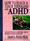 How to Reach & Teach Teenagers with ADHD
