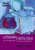 Literary Criticism An Introduction to Theory & Practice 3rd Edition