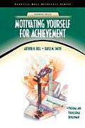 Motivating Yourself for Achievement Neteffect Series