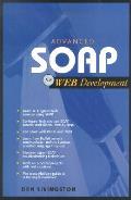Advanced Soap For Web Development