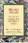Richard Wright A Collection of Critical Essays