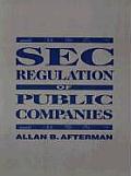 SEC Regulation of Public Companies