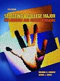Selecting a College Major Exploration & Decision Making
