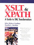 XSLT and Xpath: A Guide to XML Transformations [With CDROM]