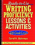 Ready-To-Use Writing Proficiency Lessons and Activities: 4th Grade Level
